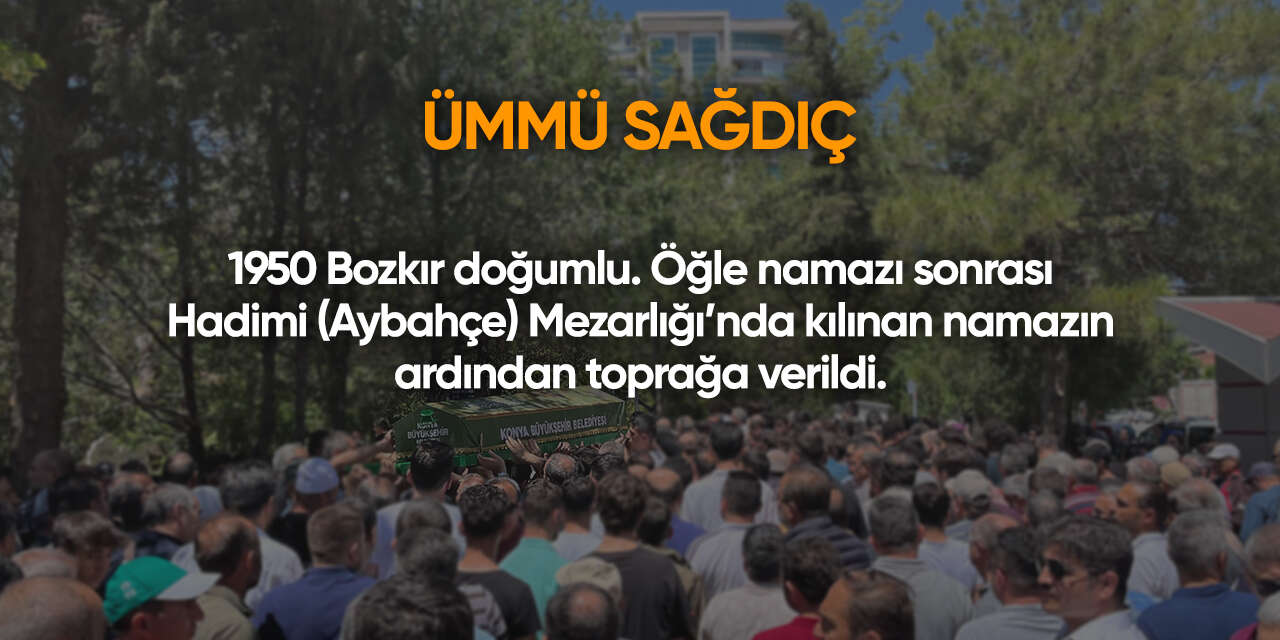 Konya'da bugün vefat edenler | 2 Haziran 2026 3